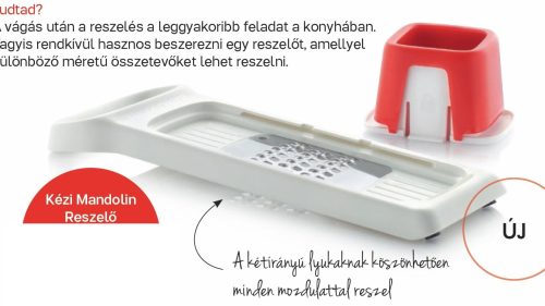 Kézi Mandolin Reszelő - Tupperware